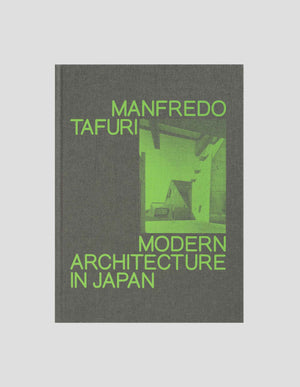 Manfredo Tafuri - Modern Architecture in Japan Cover