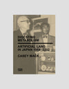 Digesting Metabolism - Artificial Land in Japan 1954–2202 - Cover