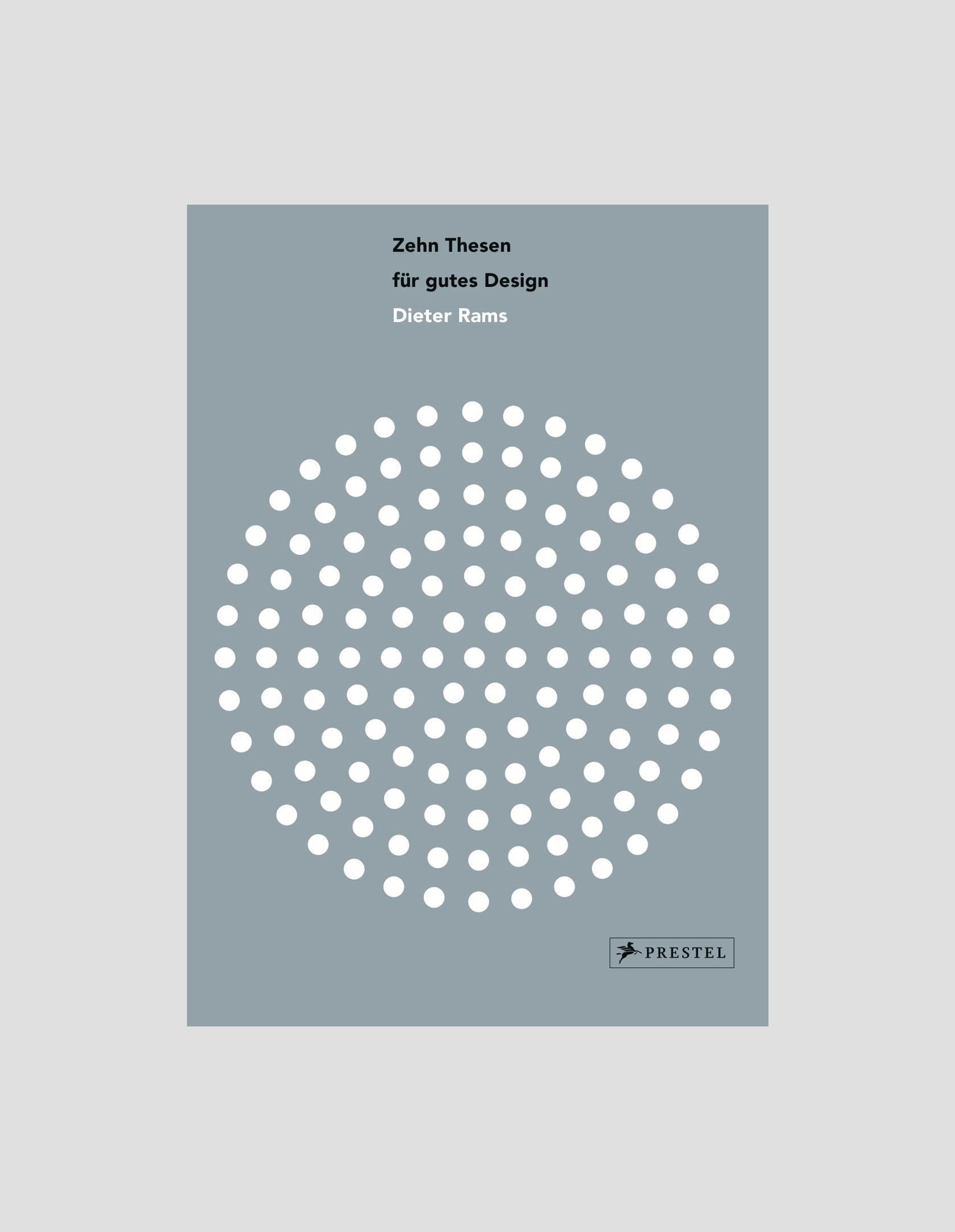 Zehn Thesen für gutes Design: Dieter Rams